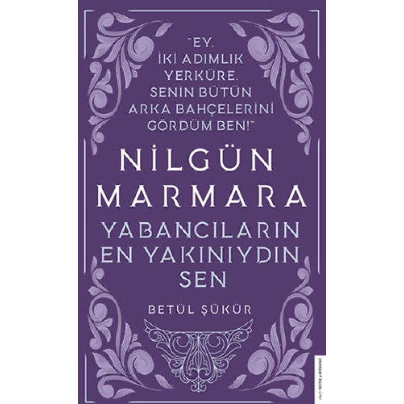 Nilgün Marmara - Yabancıların En Yakınıydın Sen