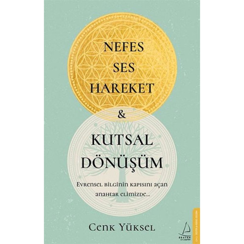 Nefes - Ses - Hareket ve Kutsal Dönüşüm Nefes - Ses - Hareket ve Kutsal Dönüşüm