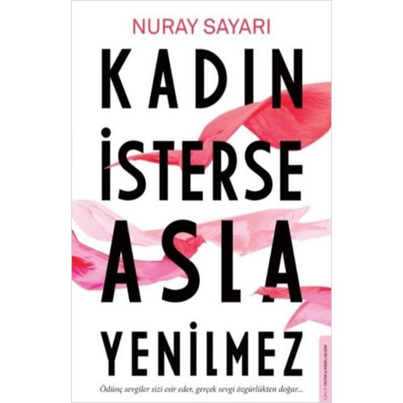 Kadın İsterse Asla Yenilmez Kadın İsterse Asla Yenilmez
