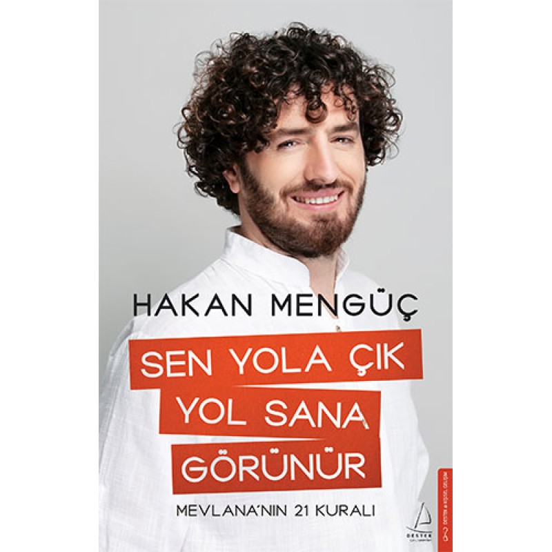 Sen Yola Çık Yol Sana Görünür Sen Yola Çık Yol Sana Görünür