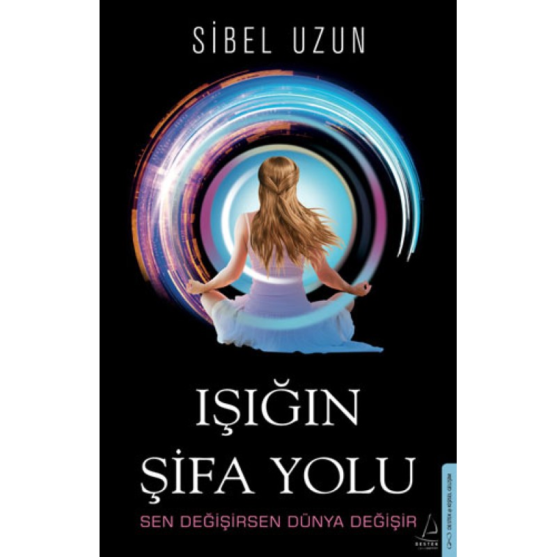 Işığın Şifa Yolu Işığın Şifa Yolu