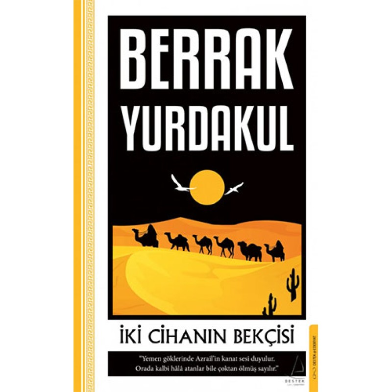 İki Cihanın Bekçisi İki Cihanın Bekçisi