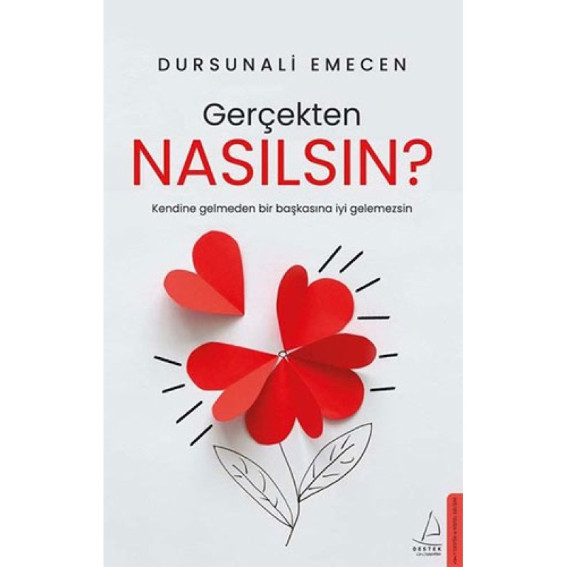 Gerçekten Nasılsın? Gerçekten Nasılsın?