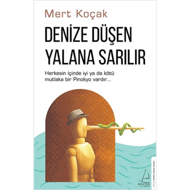 Denize Düşen Yılana Sarılır Denize Düşen Yılana Sarılır