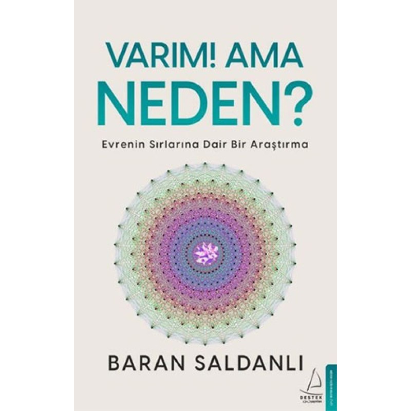 Varım! Ama Neden? Varım! Ama Neden?