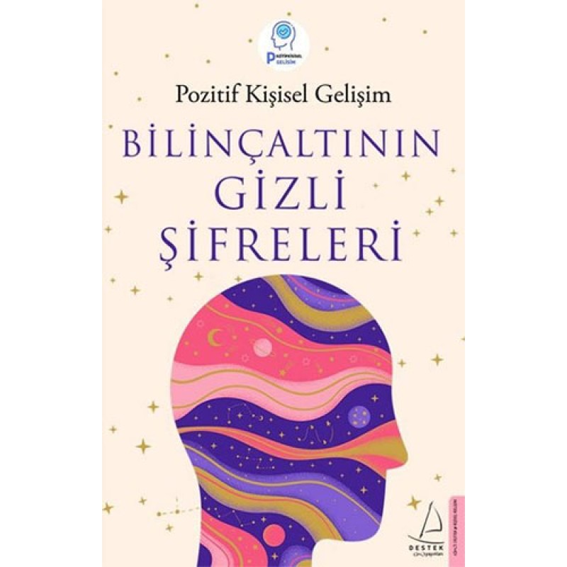Bilinçaltının Gizli Şifreleri Bilinçaltının Gizli Şifreleri