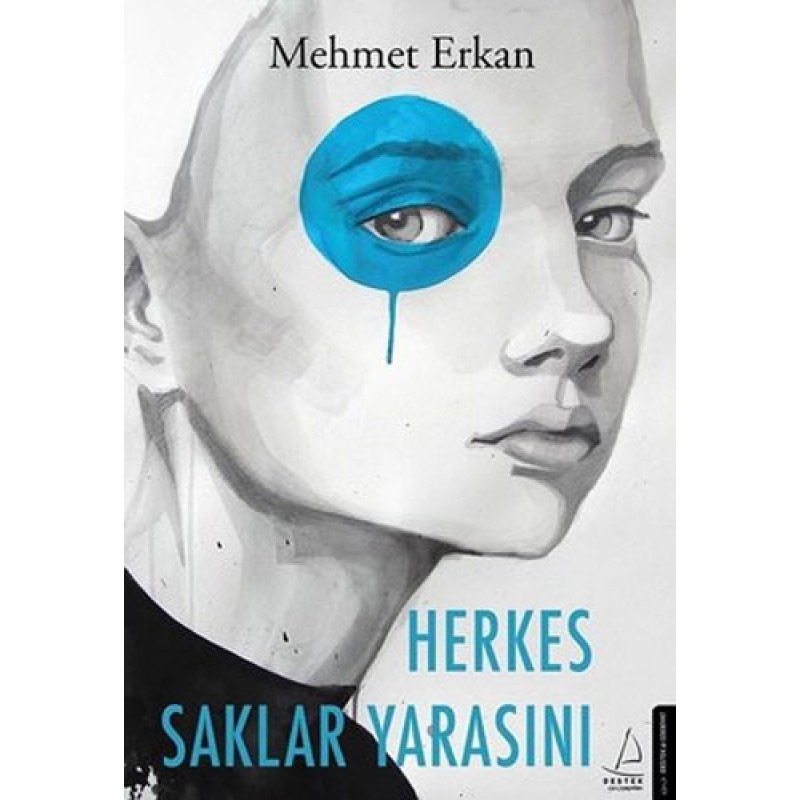 Herkes Saklar Yarasını Herkes Saklar Yarasını