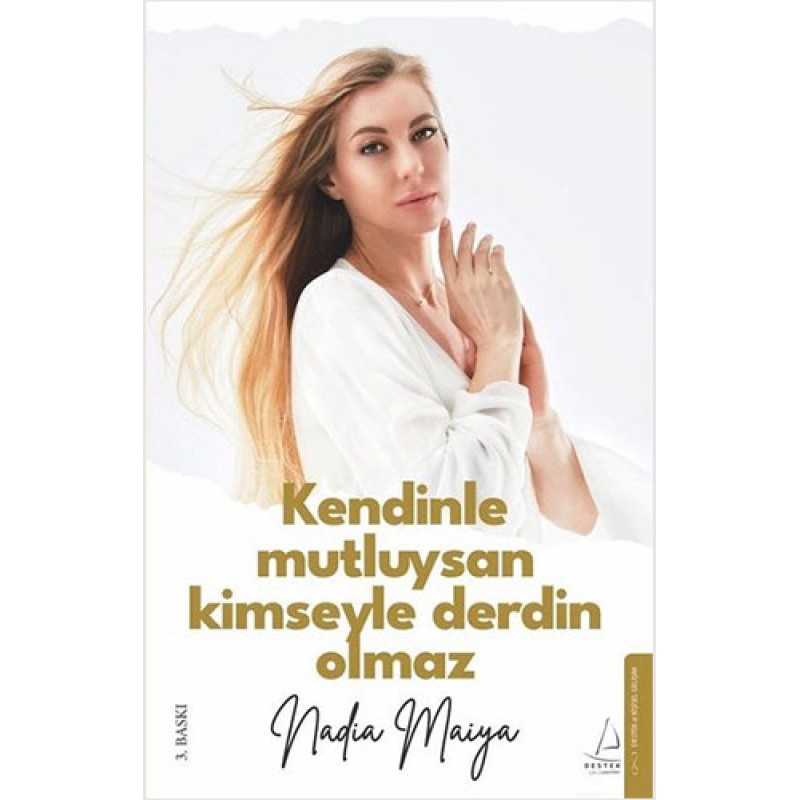 Kendinle Mutluysan Kimseyle Derdin Olmaz Kendinle Mutluysan Kimseyle Derdin Olmaz