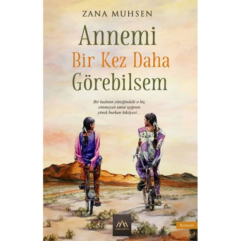 Annemi Bir Kez Daha Görebilsem Annemi Bir Kez Daha Görebilsem
