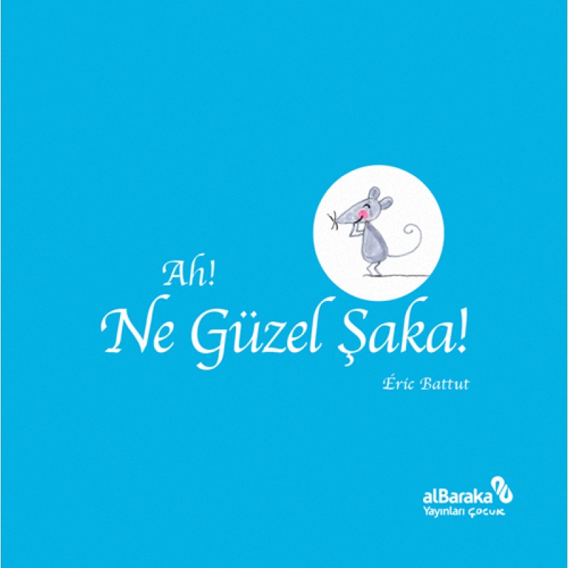 Ah! Ne Güzel Şaka! Ah! Ne Güzel Şaka!