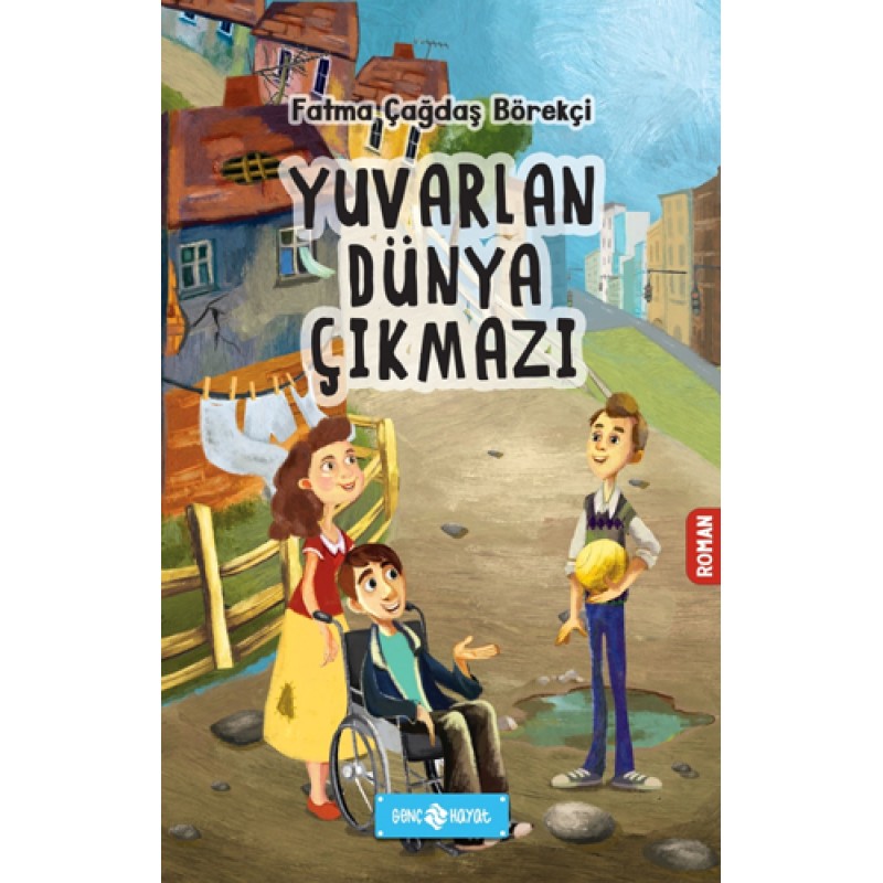 Yuvarlan Dünya Çıkmazı Yuvarlan Dünya Çıkmazı