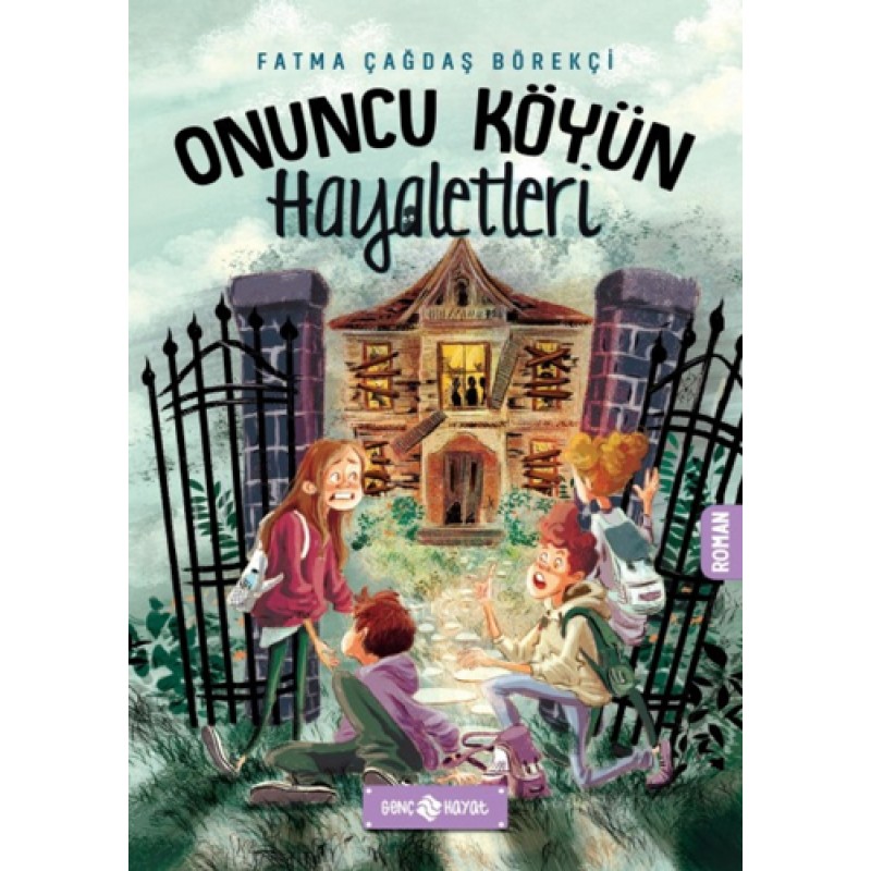 Onuncu Köyün Hayaletleri