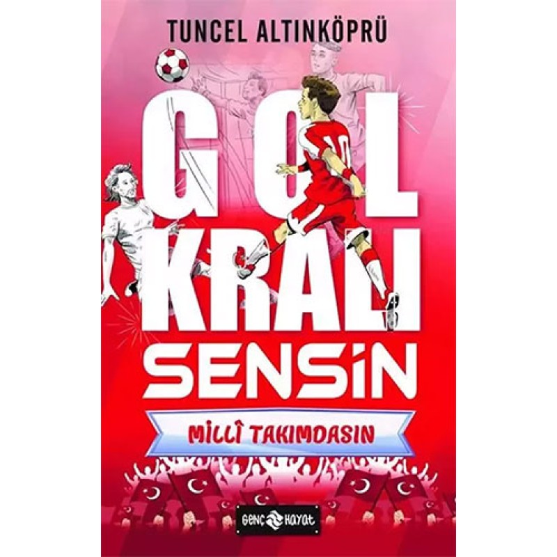 Gol Kralı Sensin 3 - Millî Takımdasın