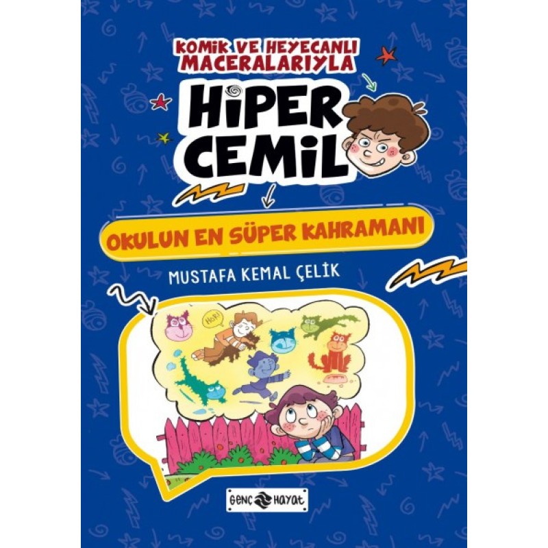 Hiper Cemil 7 - Okulun En Süper Kahramanı