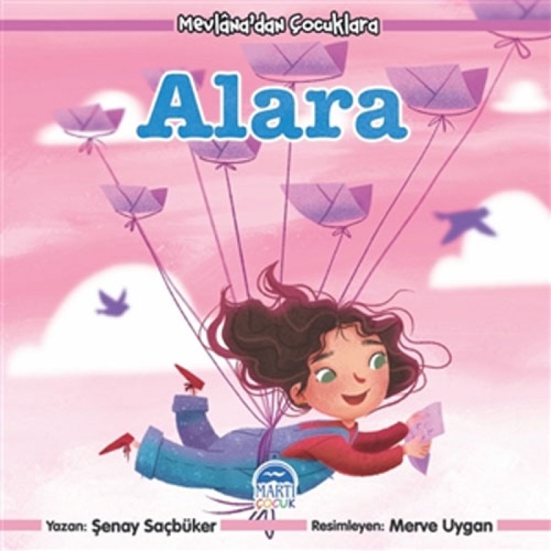 Mevlana’dan Çocuklara - Alara Mevlana’dan Çocuklara - Alara