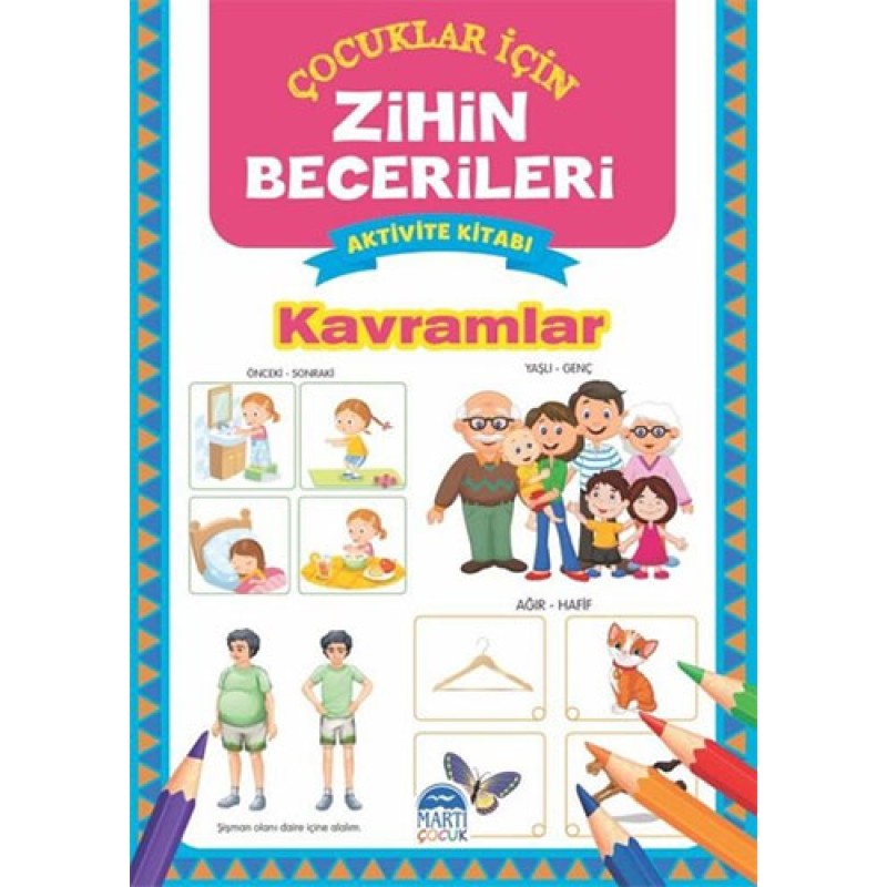 Kavramlar - Çocuklar İçin Zihin Becerileri Aktivite Kitabı Kavramlar - Çocuklar İçin Zihin Becerileri Aktivite Kitabı