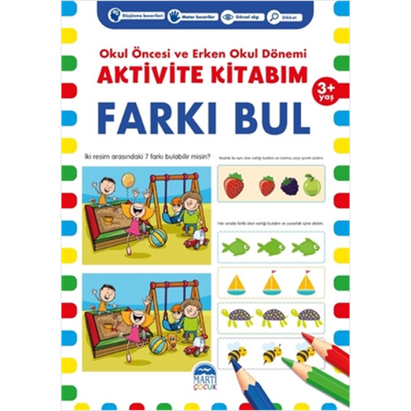 Aktivite Kitabım - Farkı Bul 3+ Yaş Aktivite Kitabım - Farkı Bul 3+ Yaş