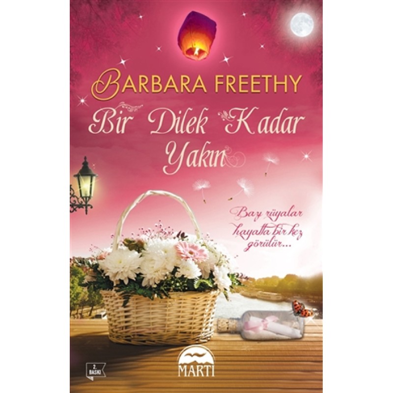 Bir Dilek Kadar Yakın Bir Dilek Kadar Yakın