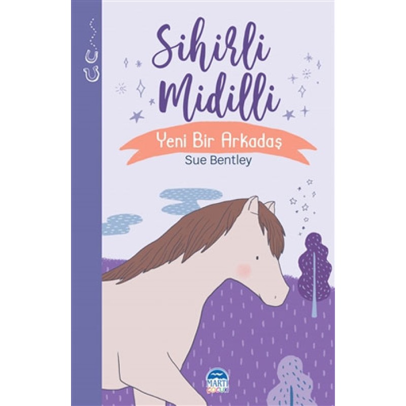 Sihirli Midilli - Yeni Bir Arkadaş Sihirli Midilli - Yeni Bir Arkadaş