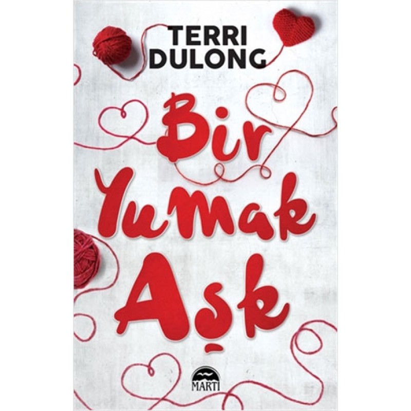Bir Yumak Aşk Bir Yumak Aşk