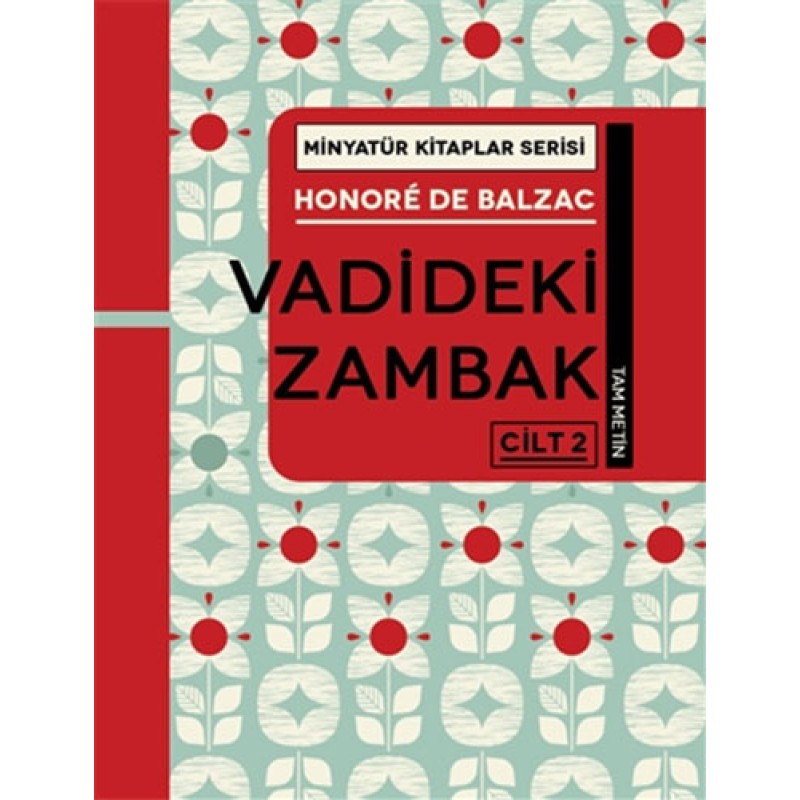 Minyatür Kitaplar Serisi - Vadideki Zambak Cilt 2 (Ciltli)