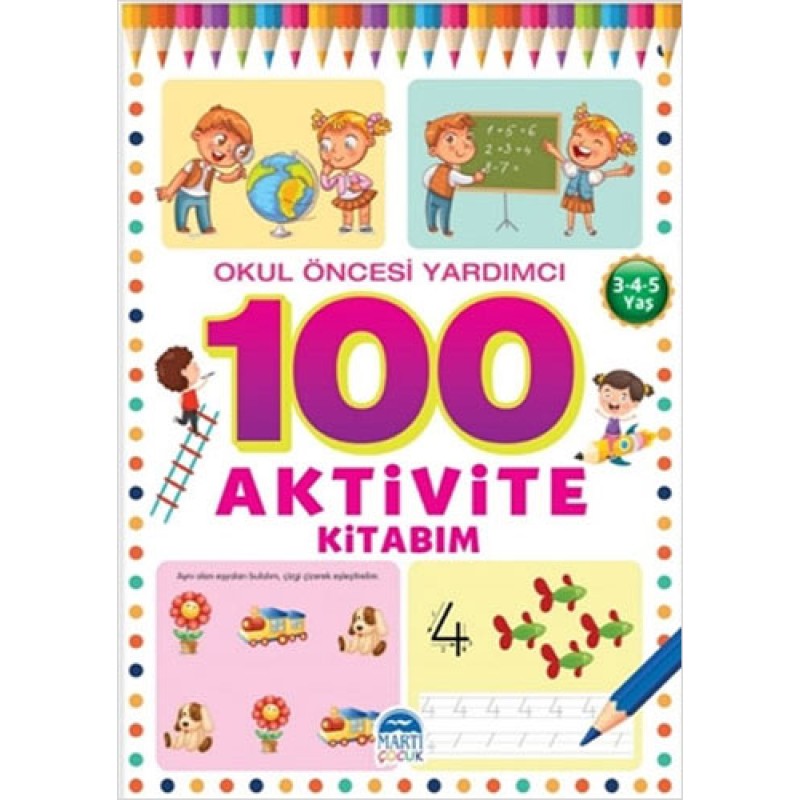 100 Aktivite Kitabım - 3-4-5 Yaş