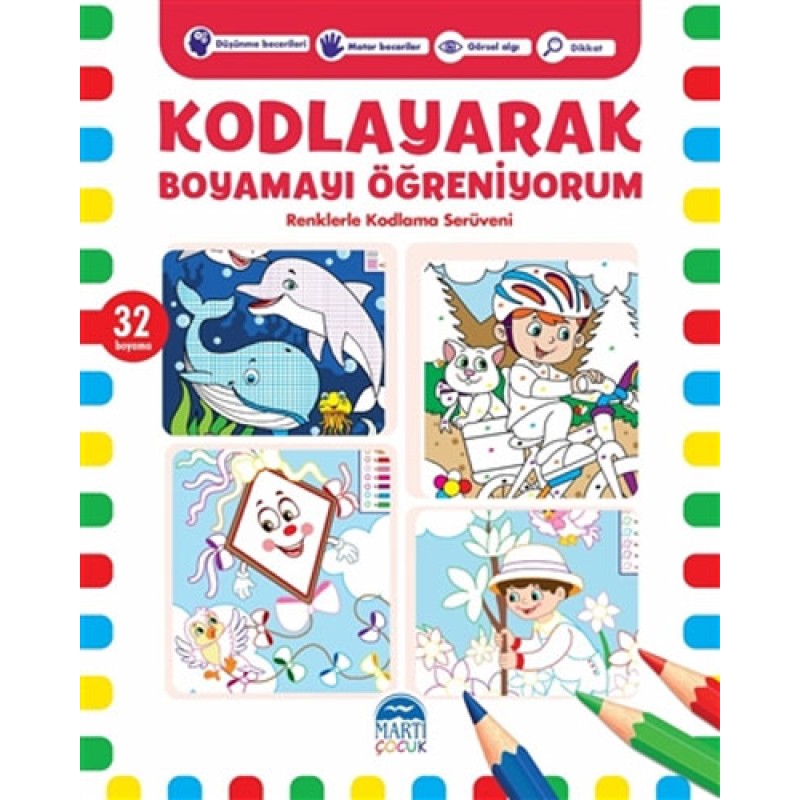 Kodlayarak Boyamayı Öğreniyorum - 6 Kodlayarak Boyamayı Öğreniyorum - 6