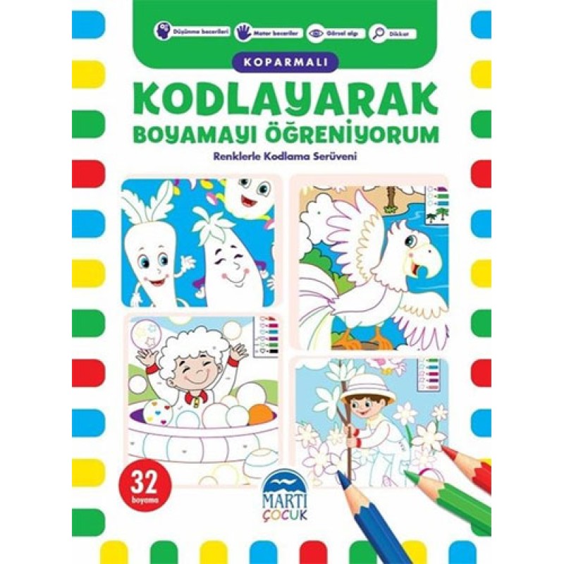 Kodlayarak Boyamayı Öğreniyorum (Koparmalı) - 1 Kodlayarak Boyamayı Öğreniyorum (Koparmalı) - 1