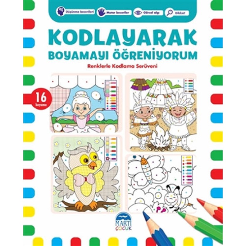 Kodlayarak Boyamayı Öğreniyorum - 2 Kodlayarak Boyamayı Öğreniyorum - 2