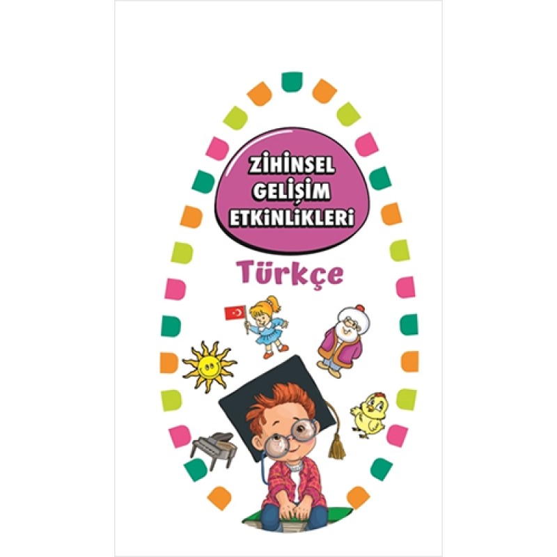 Zihinsel Gelişim Etkinlikleri - Türkçe