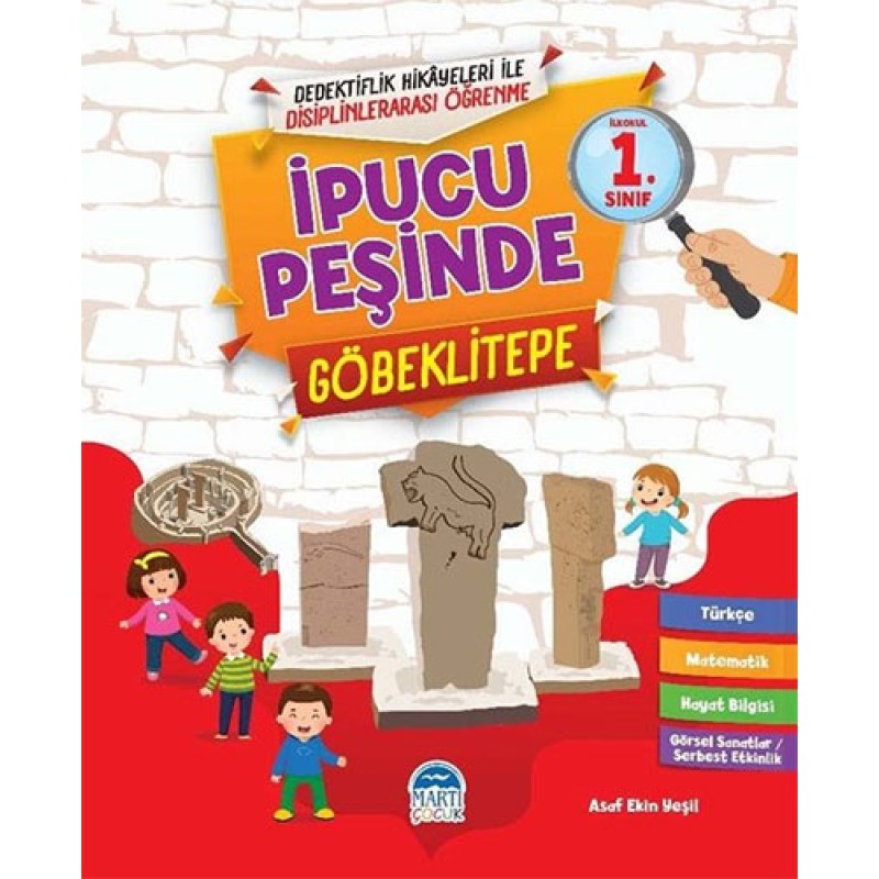 İpucu Peşinde - Göbeklitepe (1. Sınıf) İpucu Peşinde - Göbeklitepe (1. Sınıf)