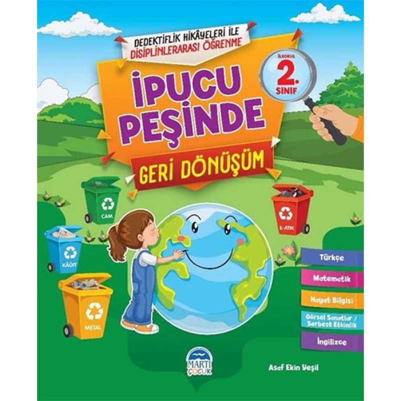 İpucu Peşinde - Geri Dönüşüm (2. Sınıf) İpucu Peşinde - Geri Dönüşüm (2. Sınıf)