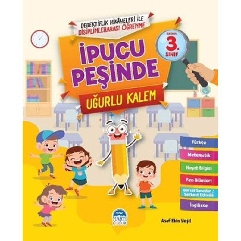 İpucu Peşinde - Uğurlu Kalem (3. Sınıf) İpucu Peşinde - Uğurlu Kalem (3. Sınıf)