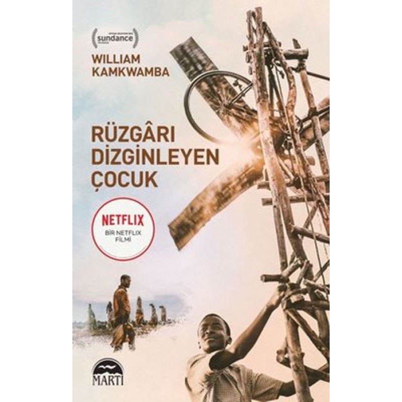 Rüzgarı Dizginleyen Çocuk Rüzgarı Dizginleyen Çocuk