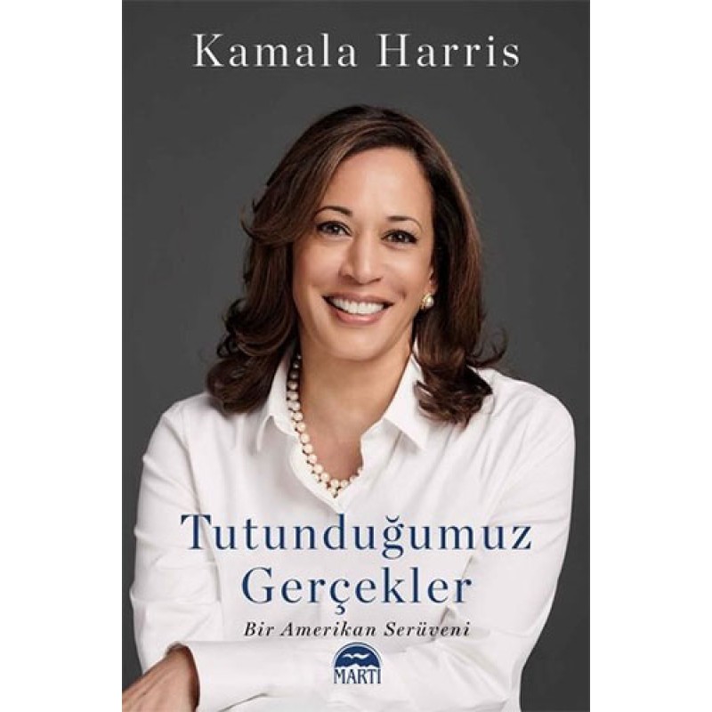 Tutunduğumuz Gerçekler (Ciltli)
