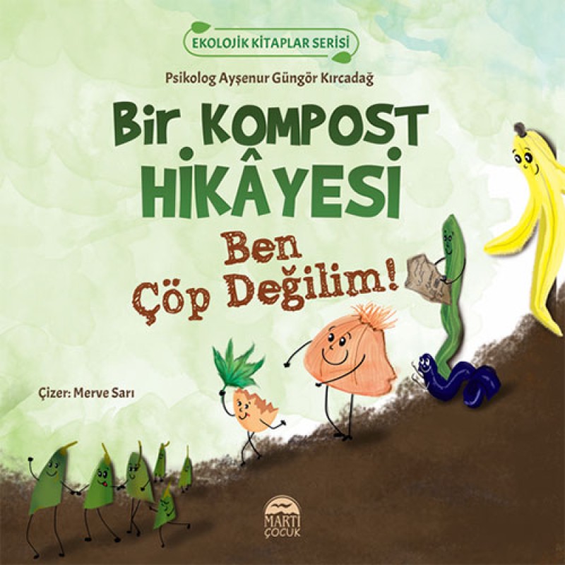 Bir Kompost Hikayesi Bir Kompost Hikayesi