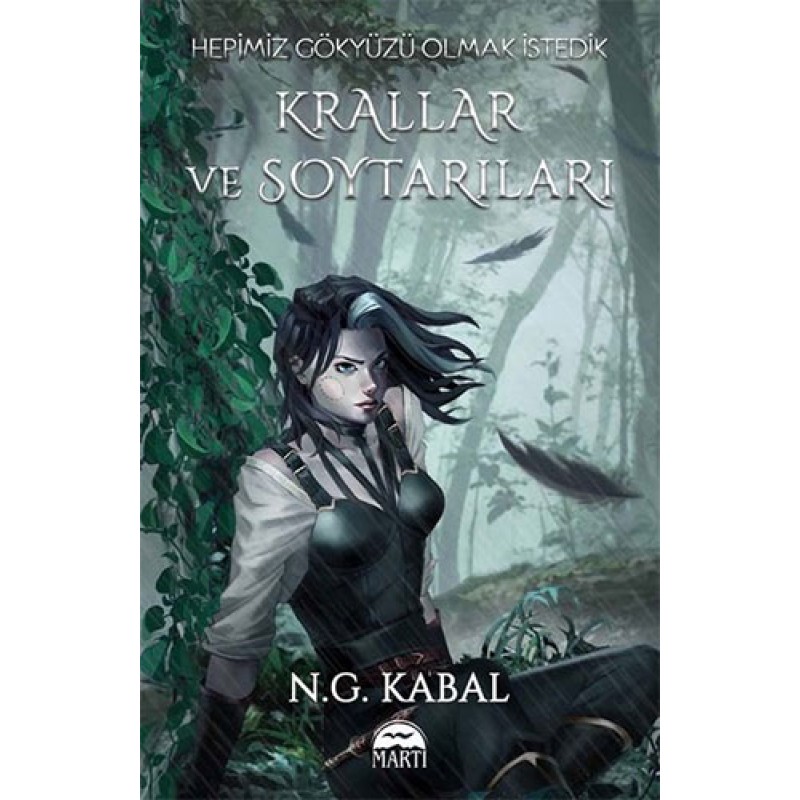 Hepimiz Gökyüzü Olmak İstedik: Krallar ve Soytarıları - Su Şömiz (Ciltli) Hepimiz Gökyüzü Olmak İstedik: Krallar ve Soytarıları - Su Şömiz (Ciltli)
