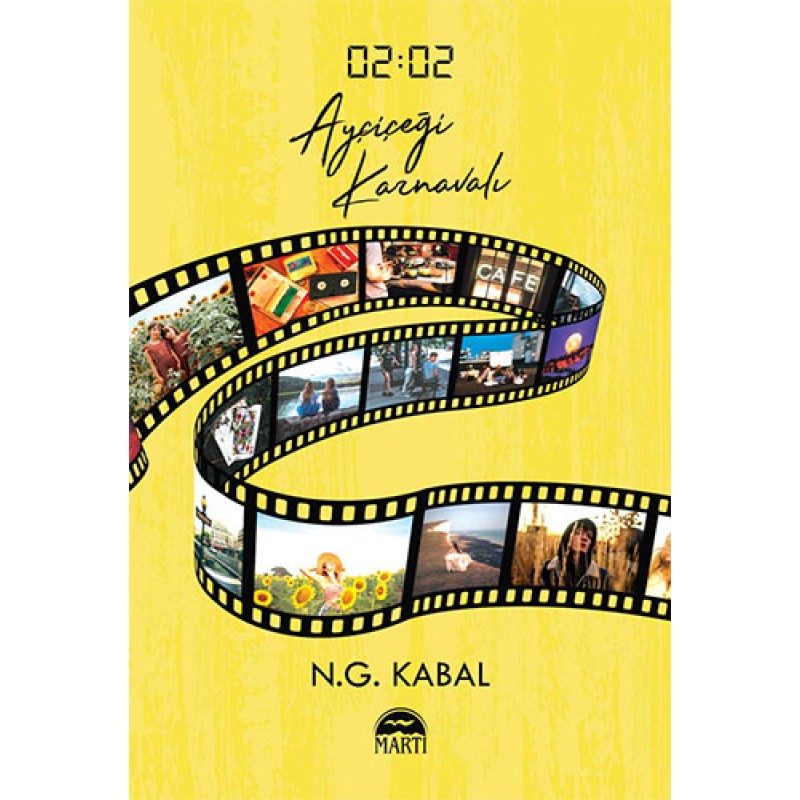 02.02 Ayçiçeği Karnavalı (Cep Boy) 02.02 Ayçiçeği Karnavalı (Cep Boy)