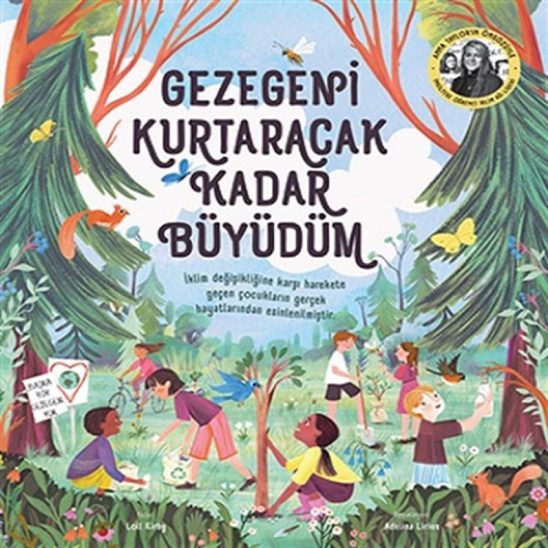Gezegeni Kurtaracak Kadar Büyüdüm Gezegeni Kurtaracak Kadar Büyüdüm
