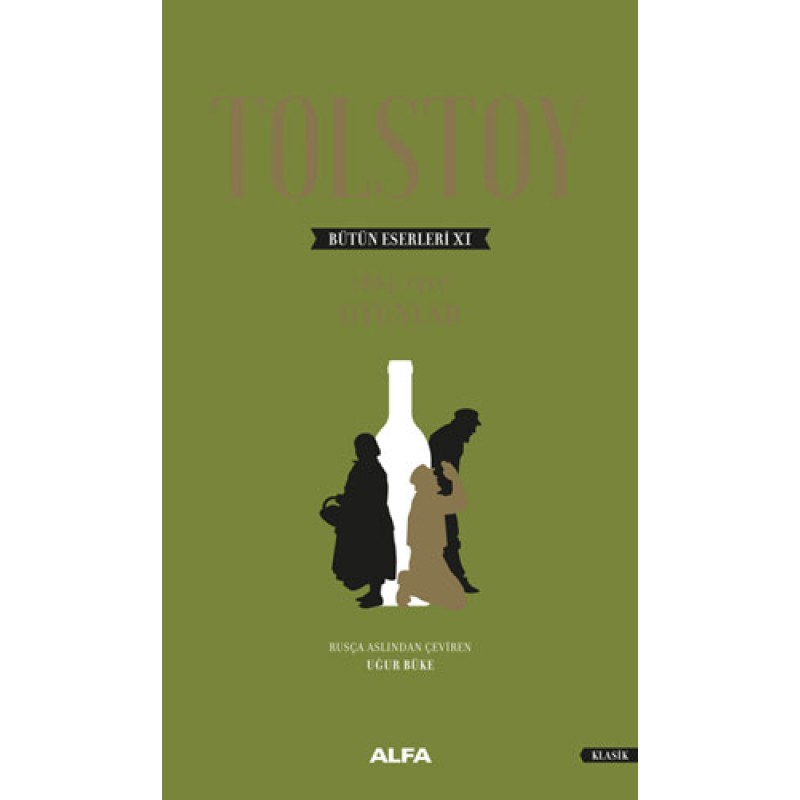 Tolstoy Bütün Eserleri 11 (Ciltli) Tolstoy Bütün Eserleri 11 (Ciltli)