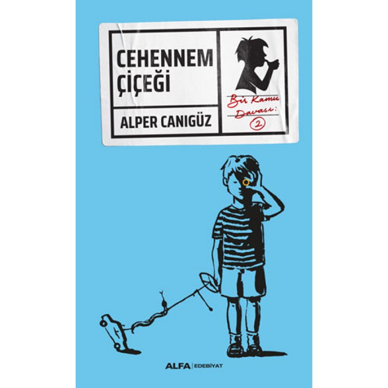 Cehennem Çiçeği Cehennem Çiçeği