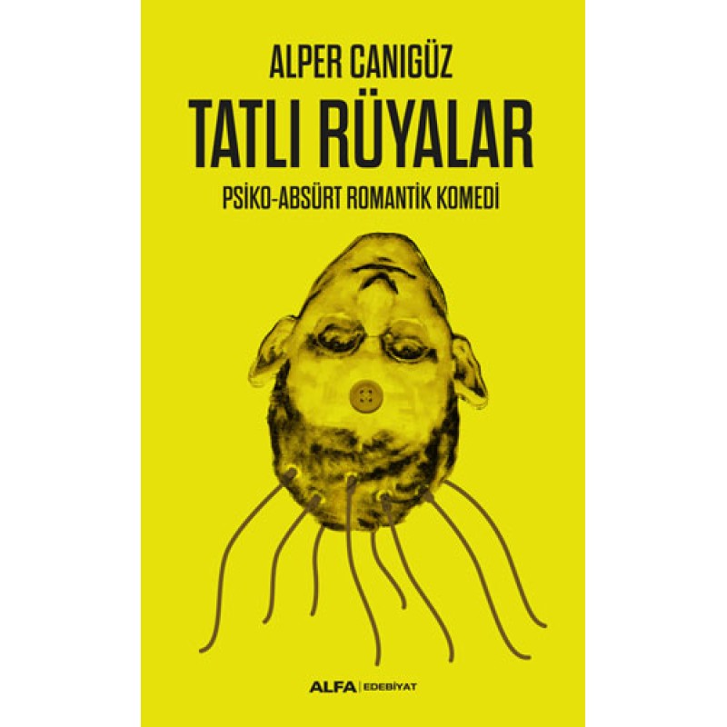 Tatlı Rüyalar Tatlı Rüyalar