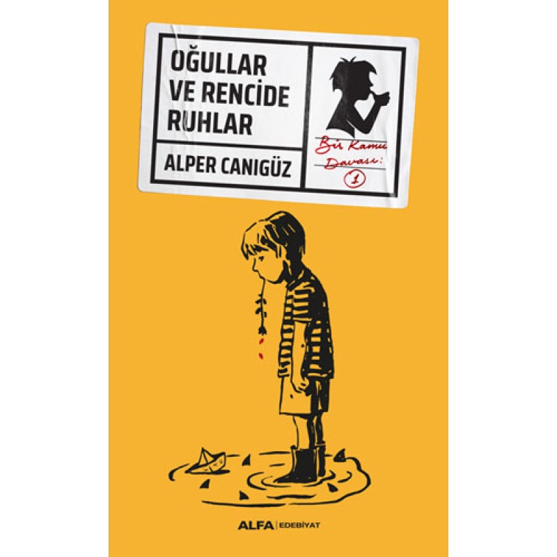 Oğullar ve Rencide Ruhlar Oğullar ve Rencide Ruhlar