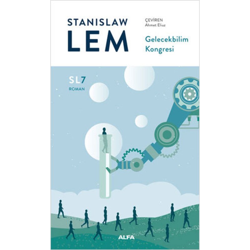 Gelecekbilim Kongresi (SL7) Gelecekbilim Kongresi (SL7)