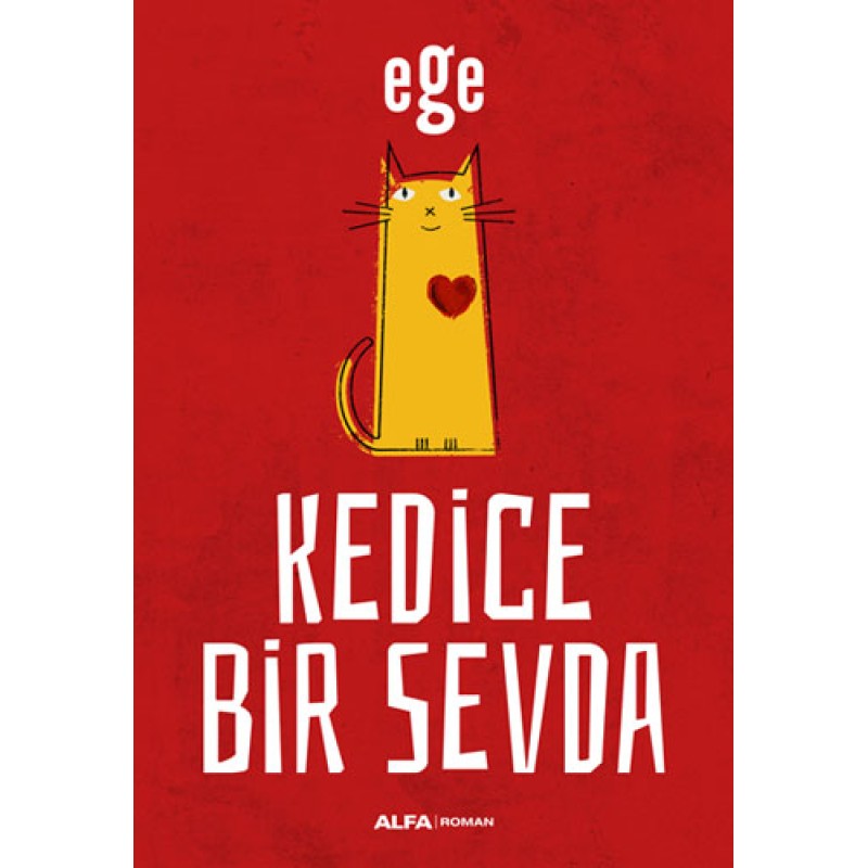 Kedice Bir Sevda Kedice Bir Sevda