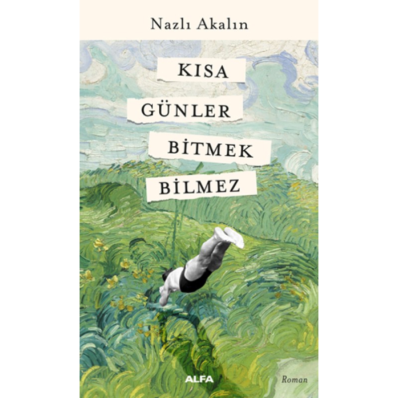 Kısa Günler Bitmek Bilmez Kısa Günler Bitmek Bilmez