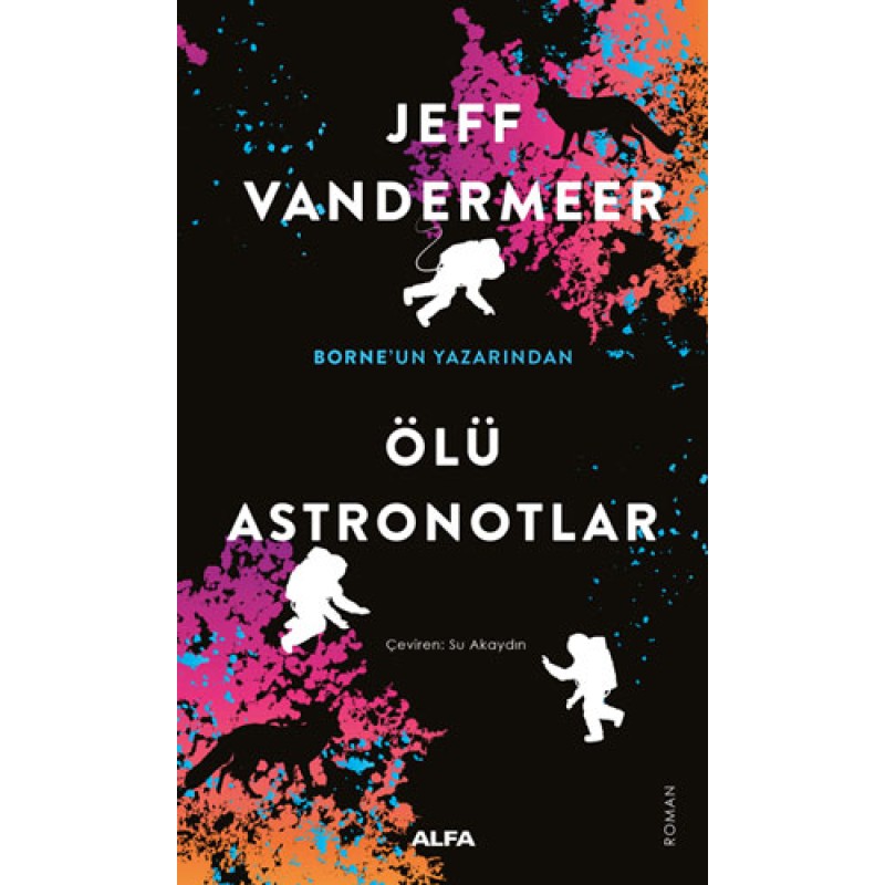 Ölü Astronotlar Ölü Astronotlar