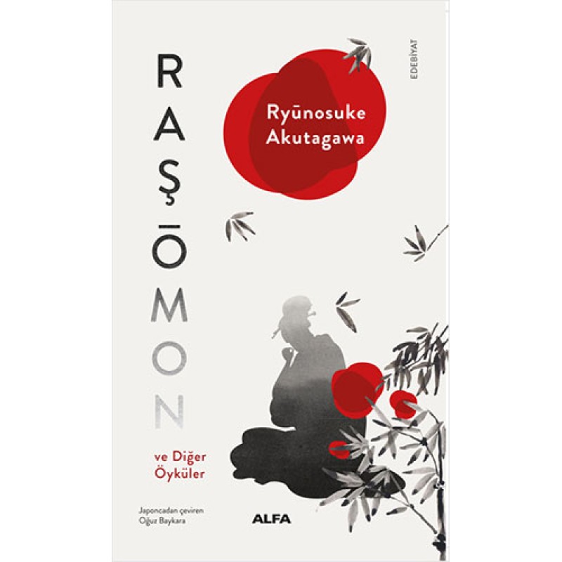 Raşōmon ve Diğer Öyküler Raşōmon ve Diğer Öyküler