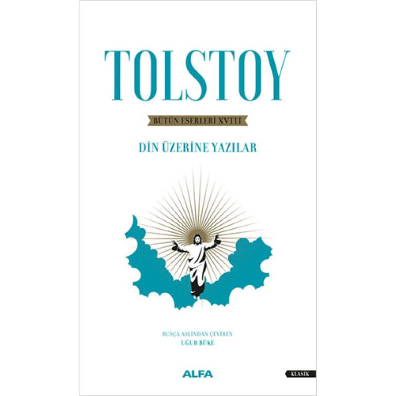 Tolstoy Bütün Eserleri 18 Tolstoy Bütün Eserleri 18