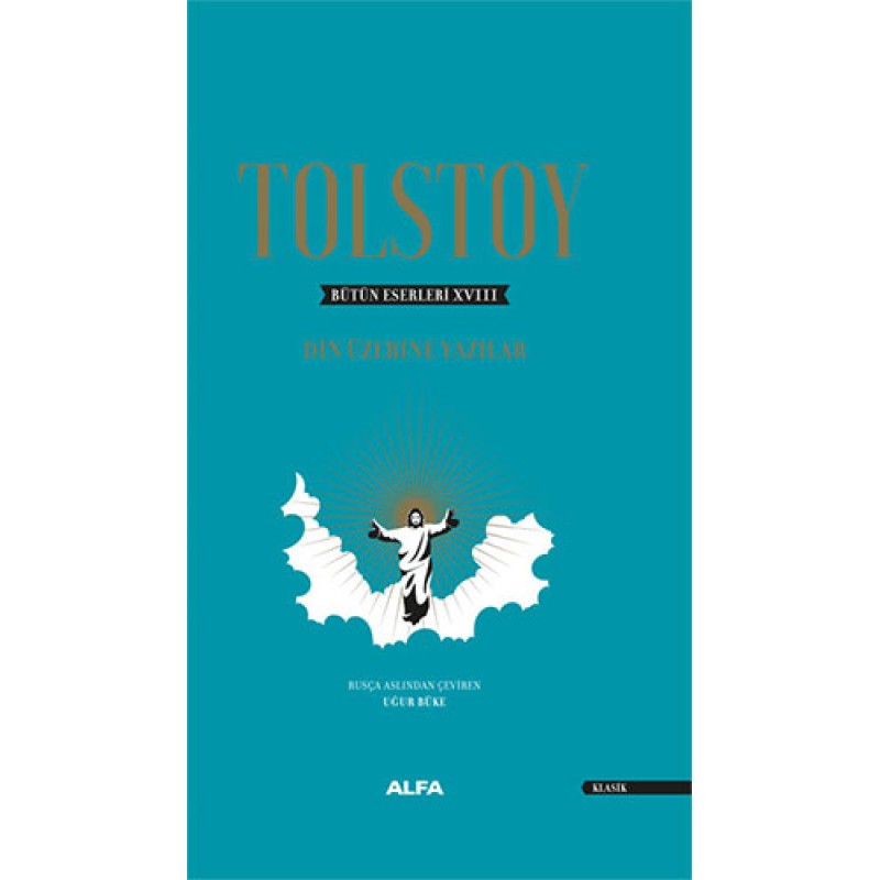 Tolstoy Bütün Eserleri 18 (Ciltli) Tolstoy Bütün Eserleri 18 (Ciltli)